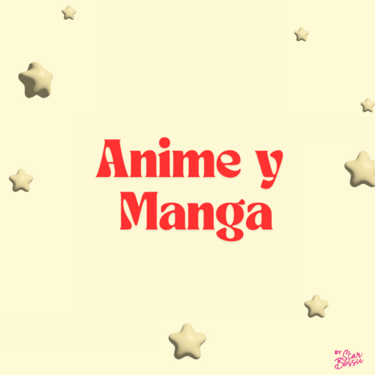 Anime y Manga